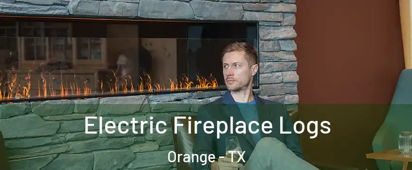  Electric Fireplace Logs Orange - TX